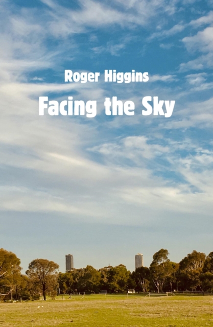 Facing the Sky, EPUB eBook