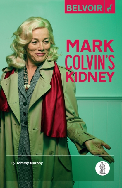 Mark Colvin's Kidney, Paperback / softback Book