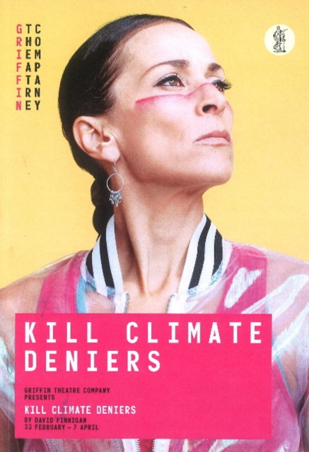 Kill Climate Deniers, Paperback / softback Book