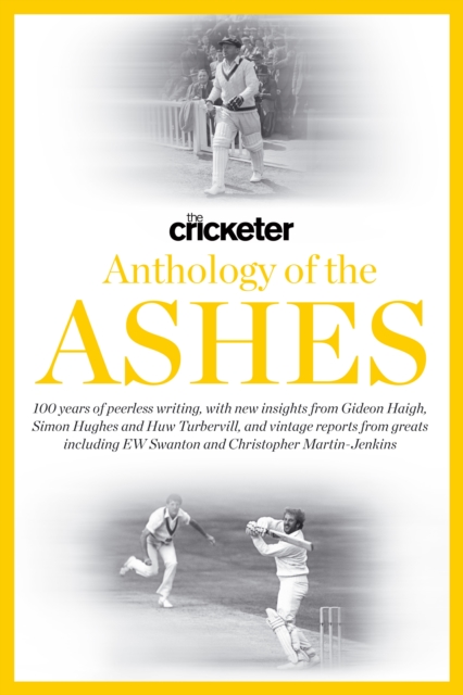 The Cricketer Anthology of the Ashes, Hardback Book