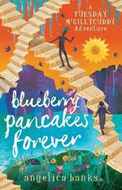 Blueberry Pancakes Forever, Paperback / softback Book
