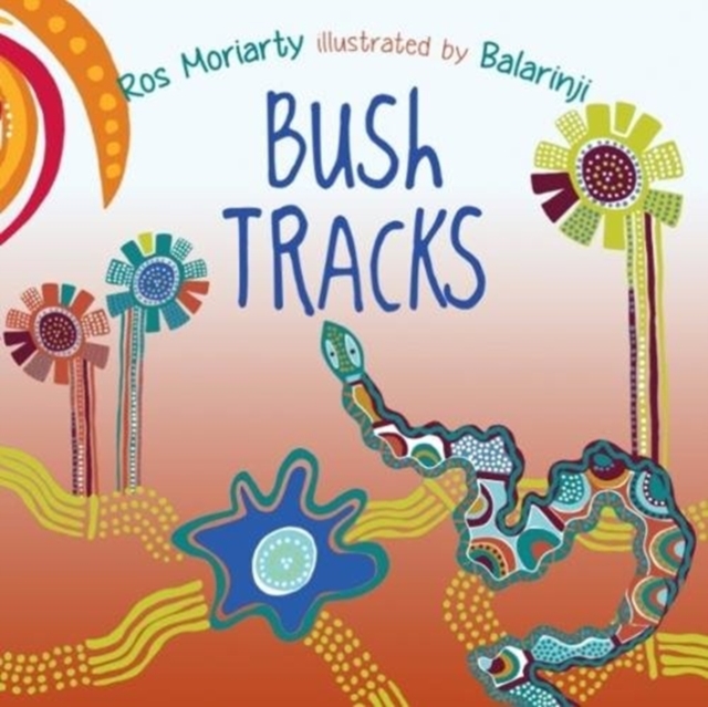Bush Tracks, Paperback / softback Book