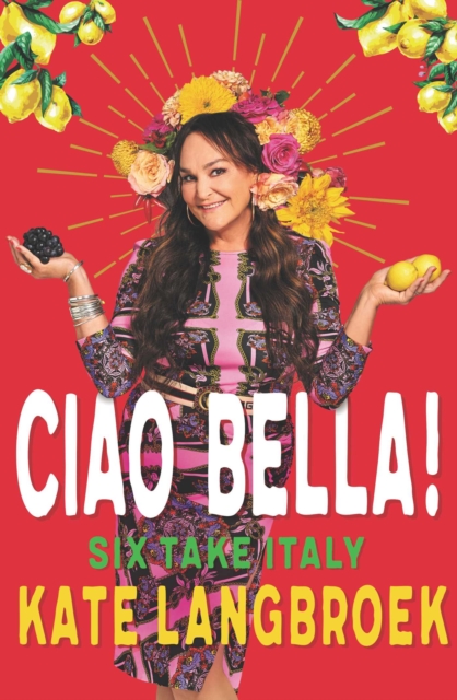 Ciao Bella! : Six Take Italy, EPUB eBook