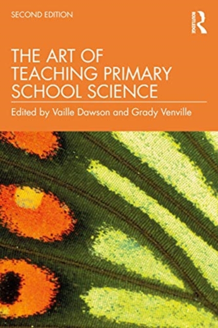 The Art of Teaching Primary School Science, Paperback / softback Book