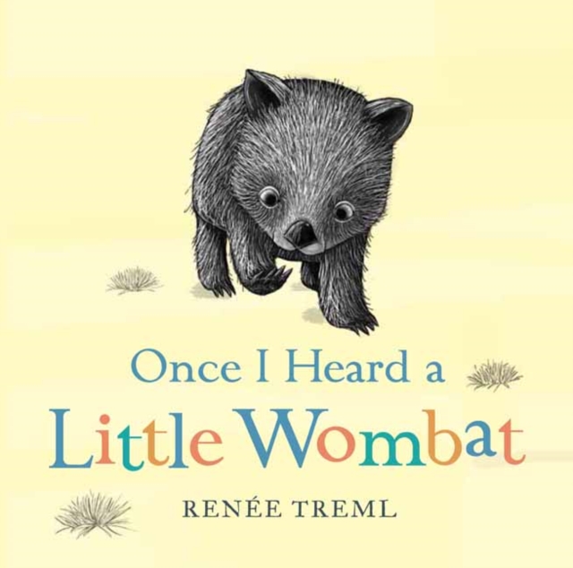 Once I Heard a Little Wombat, Board book Book