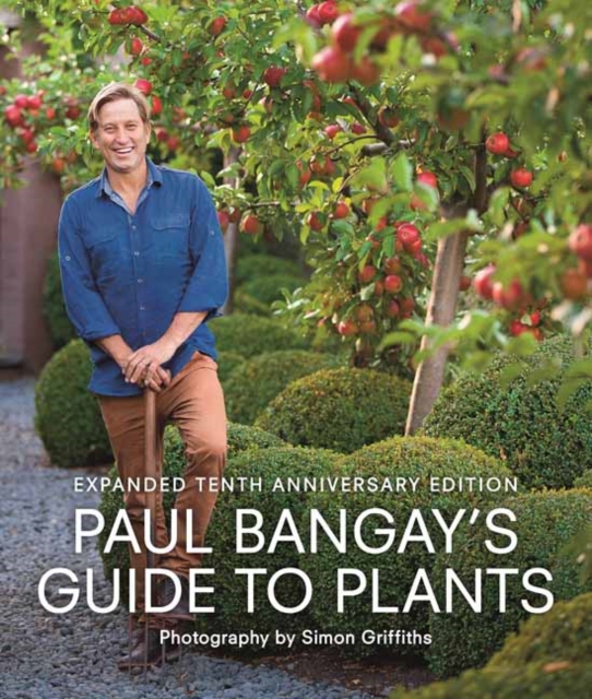 Paul Bangay's Guide to Plants, Hardback Book