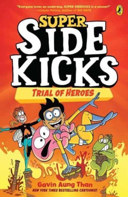 Super Sidekicks 3: Trial of Heroes, Paperback / softback Book