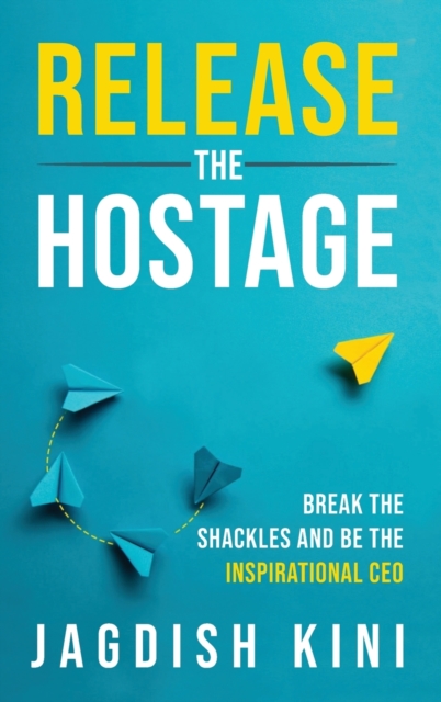 Release The Hostage, Hardback Book
