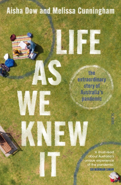 Life As We Knew It : the extraordinary story of Australia's pandemic, EPUB eBook
