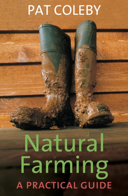 Natural Farming : a practical guide, EPUB eBook