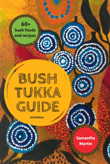 Bush Tukka Guide 2nd edition, EPUB eBook