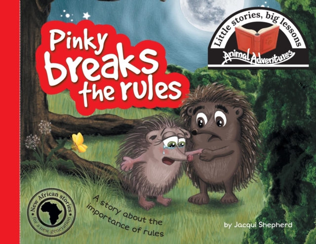 Pinky Breaks the Rules : Little Stories, Big Lessons, Paperback / softback Book