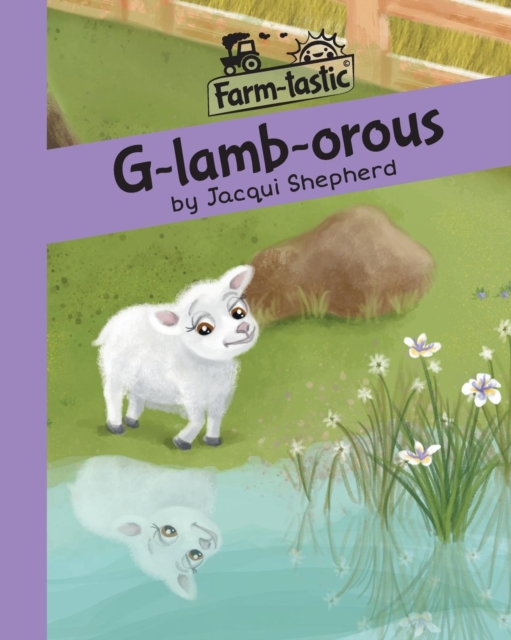 G-Lamb-Orous : Fun with Words, Valuable Lessons, Paperback / softback Book