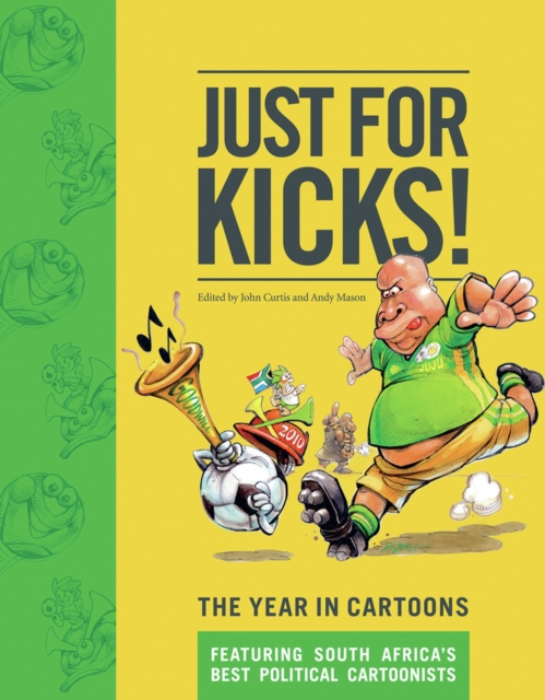 Just for kicks! : The year in cartoons, Book Book