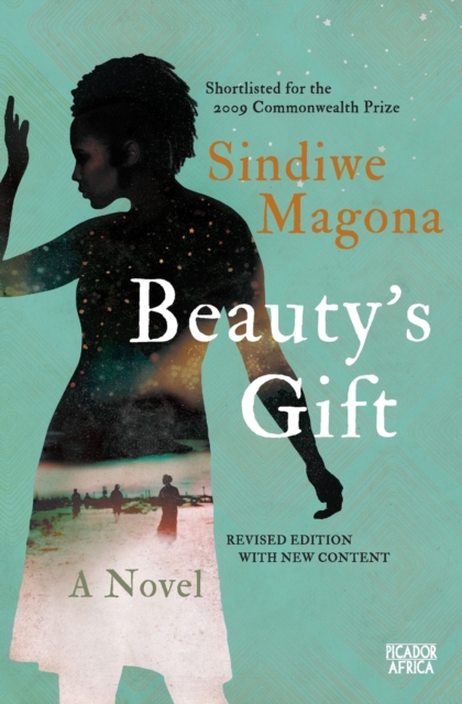 Beauty's Gift : A Novel, Paperback / softback Book