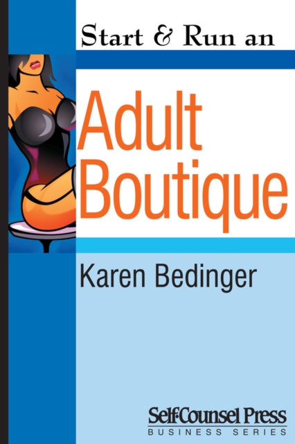 Start & Run an Adult Boutique, EPUB eBook