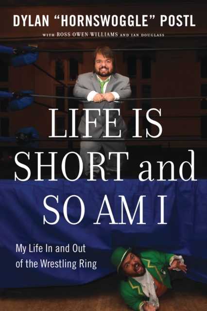 Life Is Short & So Am I, Hardback Book