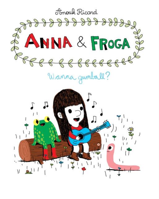 Anna and Froga 1, Hardback Book