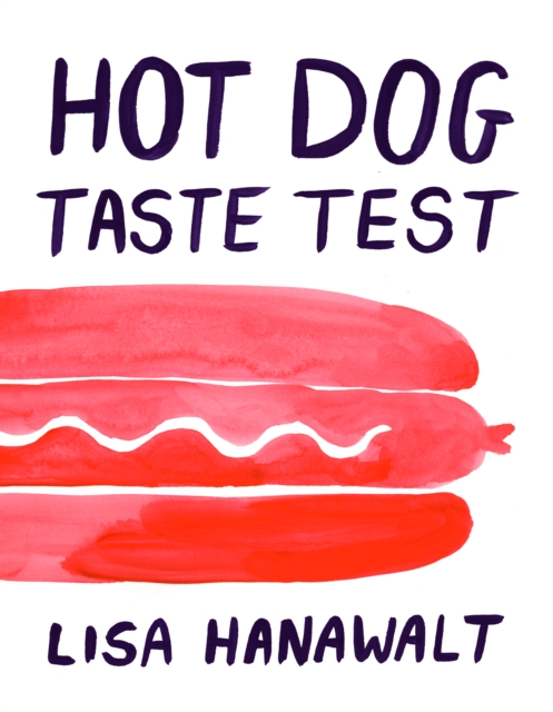 Hot Dog Taste Test, Hardback Book