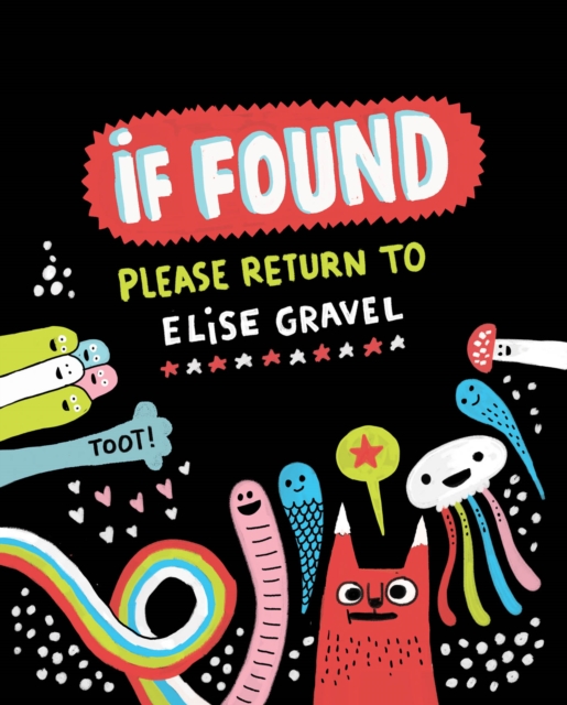 If Found Please Return to Elise Gravel, Hardback Book