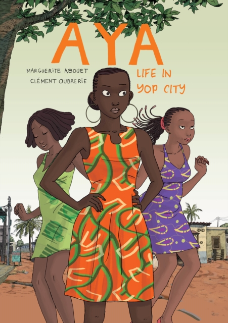 Aya: Life in Yop City : Life in Yop City, EPUB eBook