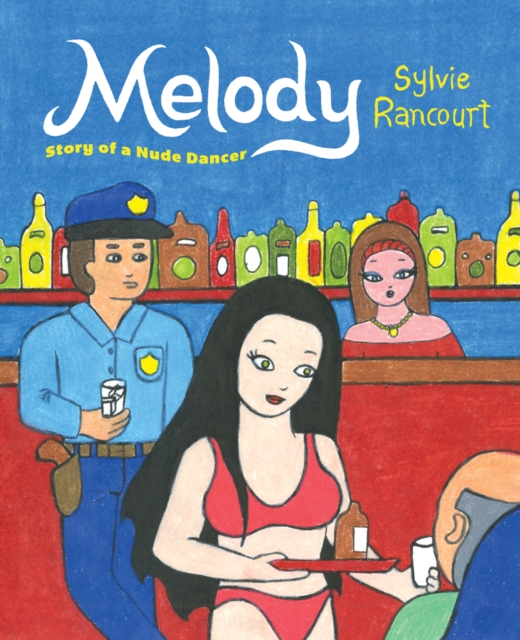 Melody : Story of a Nude Dancer, EPUB eBook