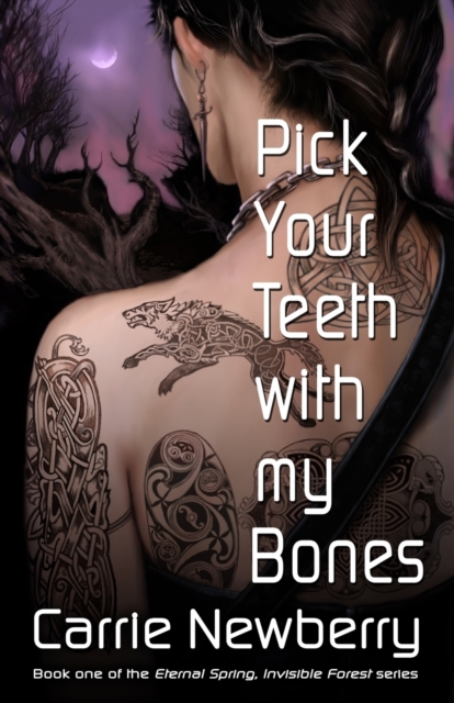 Pick Your Teeth with My Bones, Paperback / softback Book