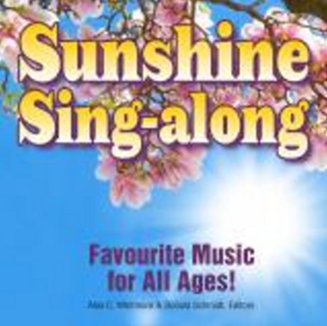 Sunshine Sing-along CD : Music for All Ages, CD-Audio Book