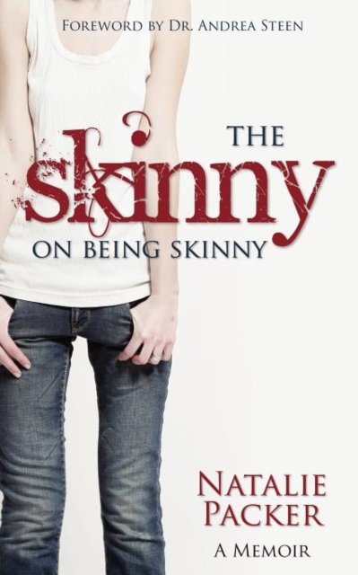 The Skinny on Being Skinny, Paperback / softback Book