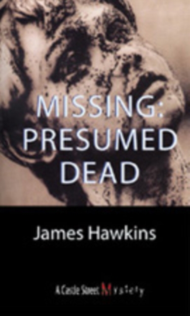 Missing: Presumed Dead : An Inspector Bliss Mystery, PDF eBook