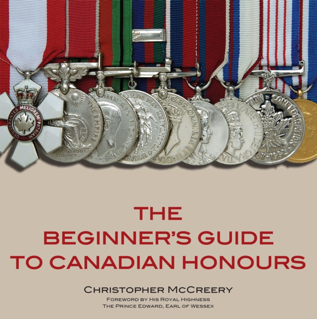 The Beginner's Guide to Canadian Honours, PDF eBook
