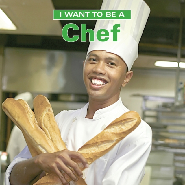 I Want To Be a Chef, Hardback Book