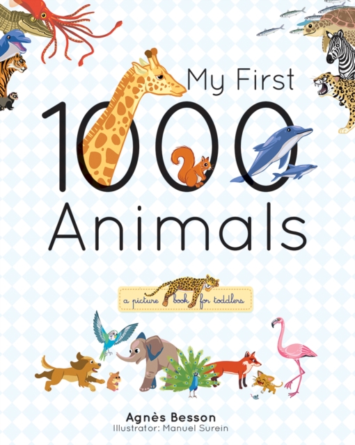 My First 1000 Animals, Hardback Book