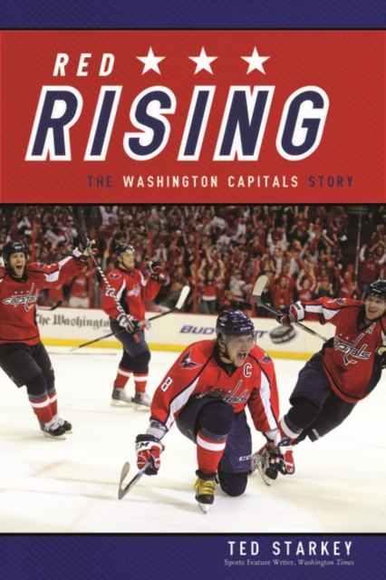 Red Rising : The Washington Capitals Story, PDF eBook