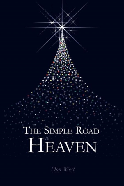 The Simple Road to Heaven, Paperback / softback Book