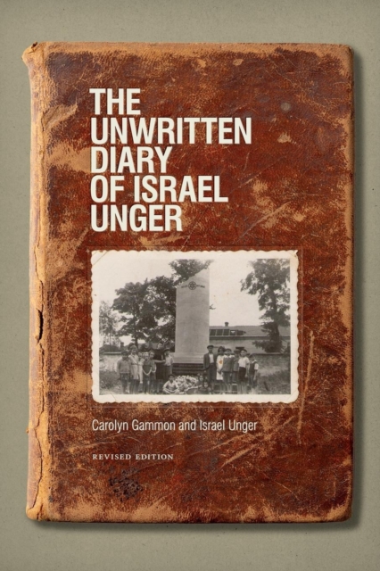 The Unwritten Diary of Israel Unger, Paperback / softback Book