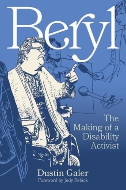 Beryl : The Making of a Disability Activist, Paperback / softback Book