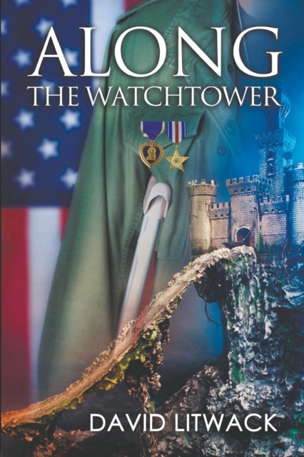 Along the Watchtower, Paperback / softback Book