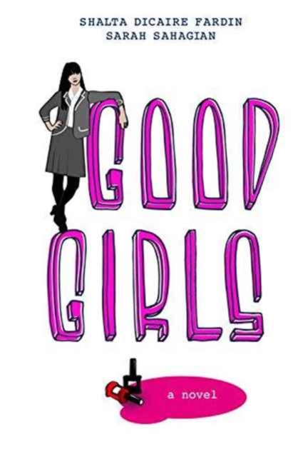 Good Girls, Paperback / softback Book
