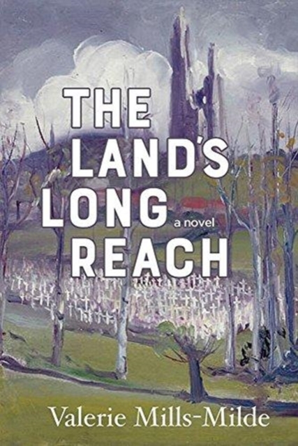 The Land's Long Reach, Paperback / softback Book