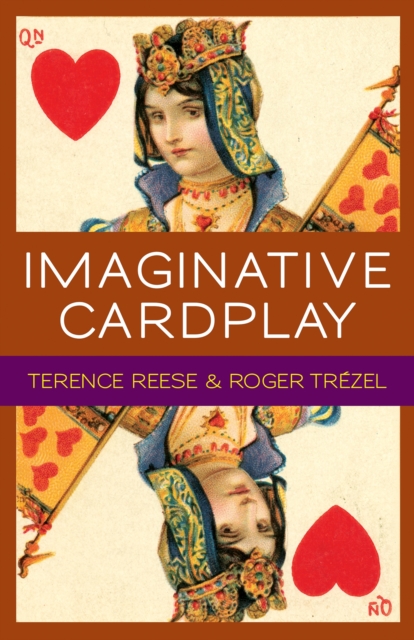 Imaginative Card Play at Bridge, Paperback / softback Book