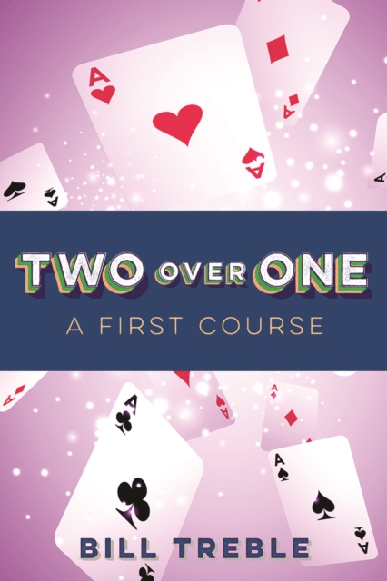 Two Over One : A First Course, Paperback / softback Book