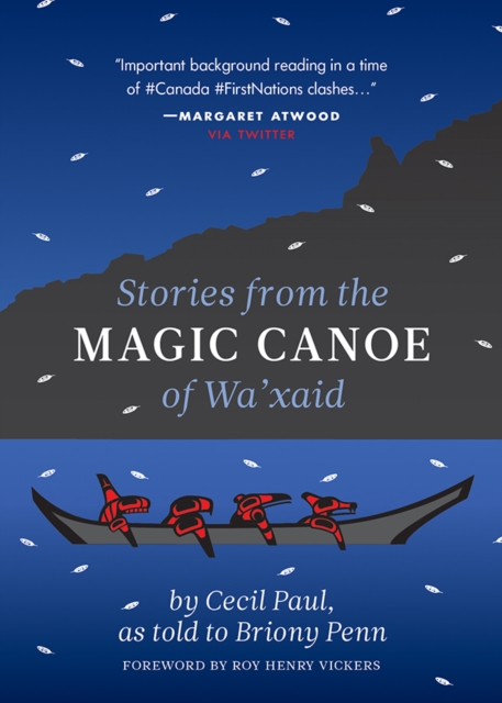 Stories from the Magic Canoe of Wa'xaid, Paperback / softback Book