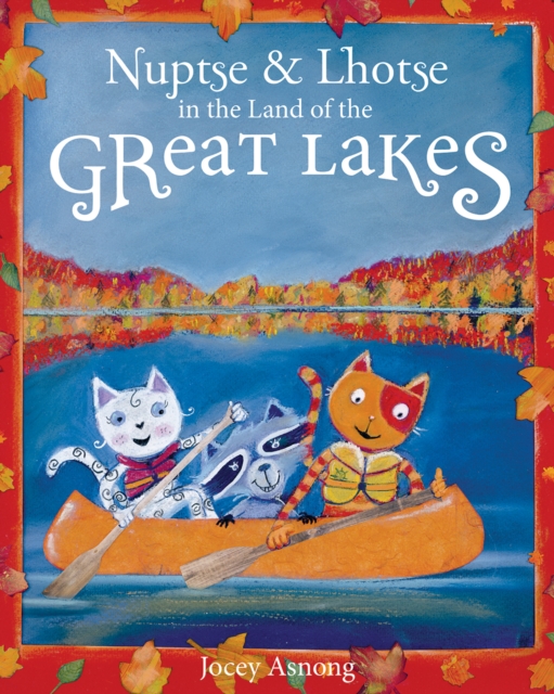 Nuptse and Lhotse in the Land of the Great Lakes, Hardback Book