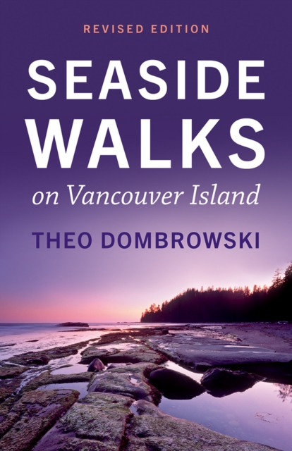 Seaside Walks on Vancouver Island — Revised Edition, Paperback / softback Book