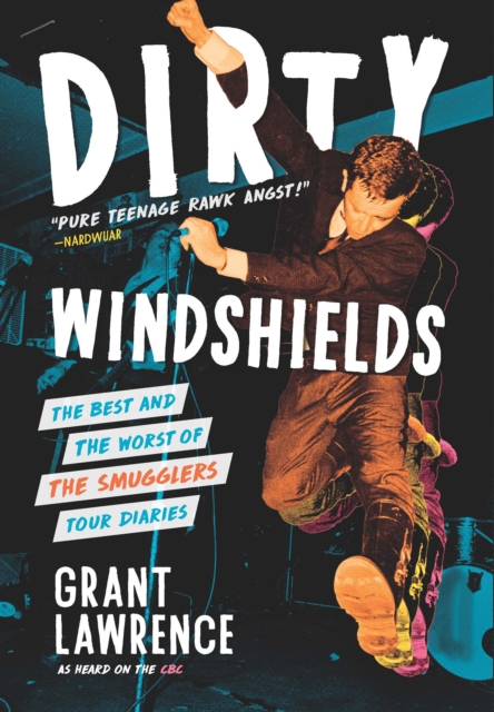 Dirty Windshields : The Best and Worst of the Smugglers Tour Diaries, EPUB eBook