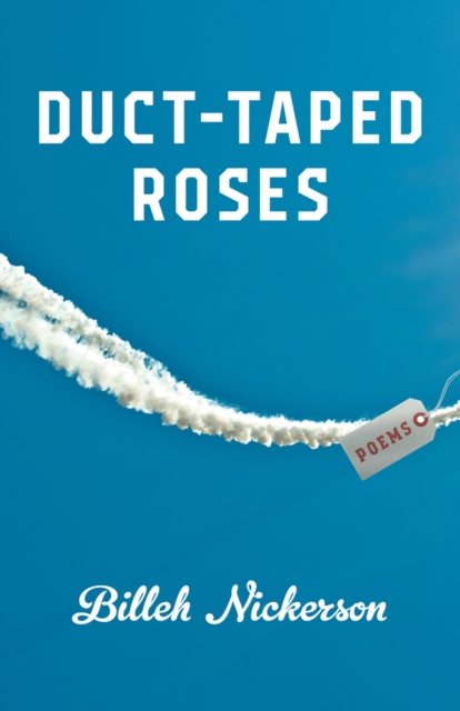 Duct-Taped Roses, Paperback / softback Book