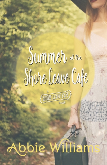 Summer at Shore Leave Cafe, Paperback / softback Book
