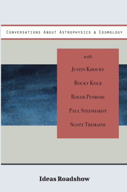 Conversations About Astrophysics & Cosmology, Paperback / softback Book