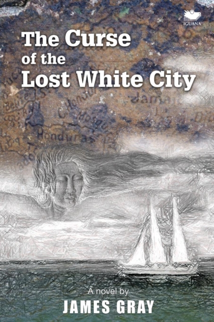 The Curse of the Lost White City, Paperback / softback Book